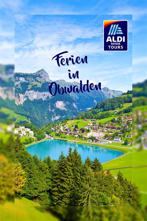 Obwalden Ferien & Reisen 